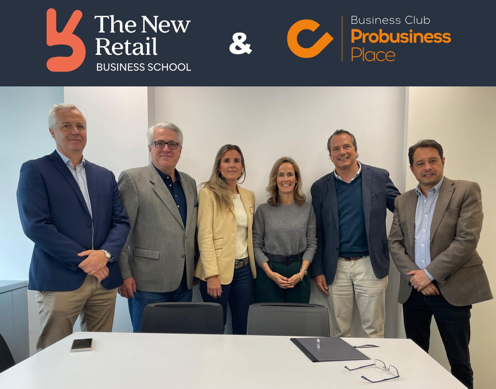 “ProBusiness Place y The New Retail Business School se unen para impulsar la Innovación en el sector Empresarial del Retail”