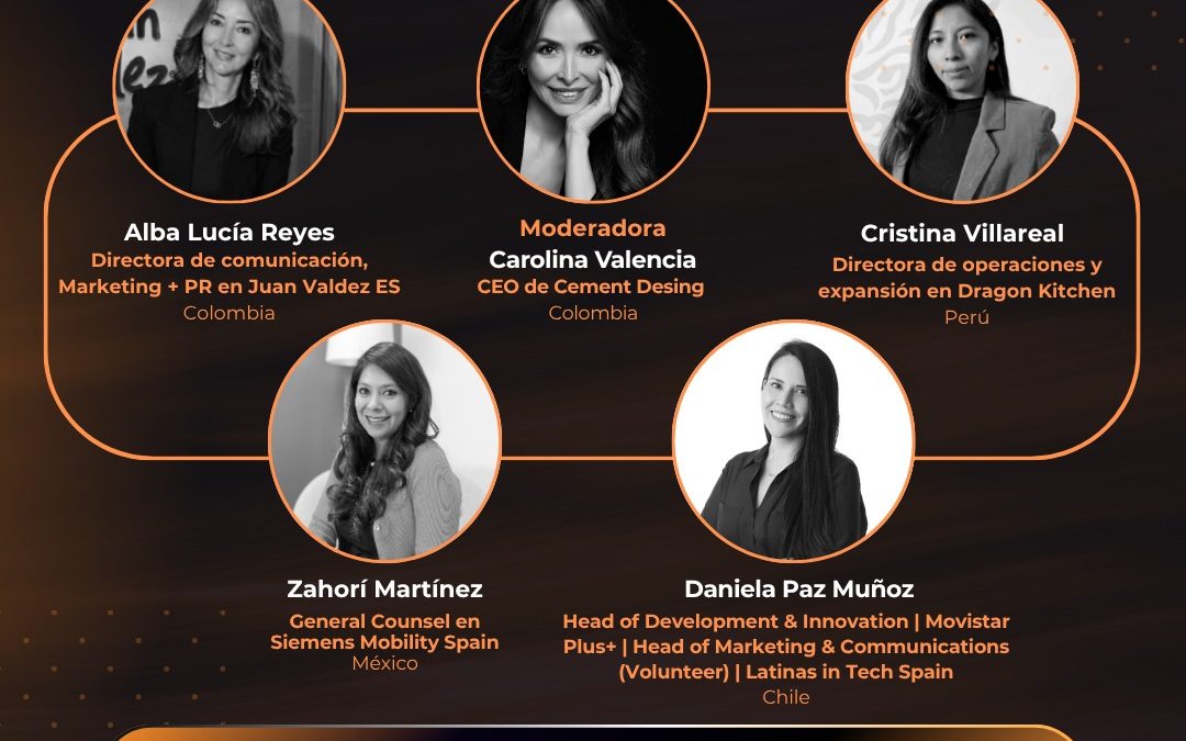 FORO TALENTO LATINO Y LIDERAZGO FEMENINO: Mujeres latinas en cargos de alta dirección en España